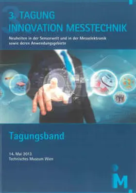 Weilinger |  3. Tagung Innovation Messtechnik | Buch |  Sack Fachmedien