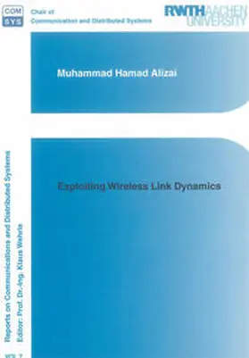 Alizai |  Exploiting Wireless Link Dynamics | Buch |  Sack Fachmedien