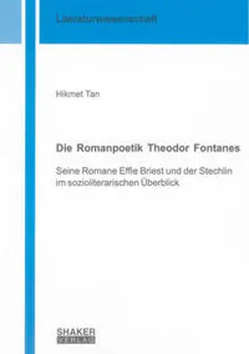 Tan |  Die Romanpoetik Theodor Fontanes | Buch |  Sack Fachmedien