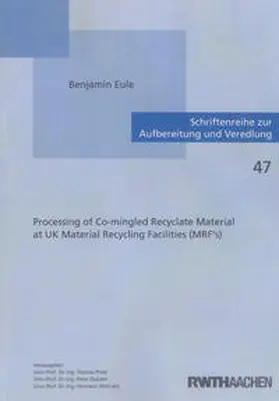 Eule |  Processing of Co-mingled Recyclate Material at UK Material Recycling Facilities (MRF's) | Buch |  Sack Fachmedien