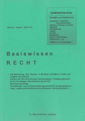 Moritz |  Basiswissen Recht (9. überarbeitete Auflage) | Buch |  Sack Fachmedien