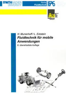 Murrenhoff / Eckstein |  Fluidtechnik für mobile Anwendungen | Buch |  Sack Fachmedien