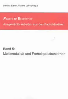 Elsner / Lohe |  Multimodalität und Fremdsprachenlernen | Buch |  Sack Fachmedien
