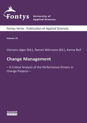 Jäger / Wörmann / Reif |  Change Management | Buch |  Sack Fachmedien
