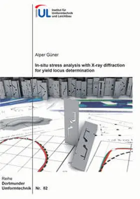 Güner |  In-situ stress analysis with X-ray diffraction for yield locus determination | Buch |  Sack Fachmedien