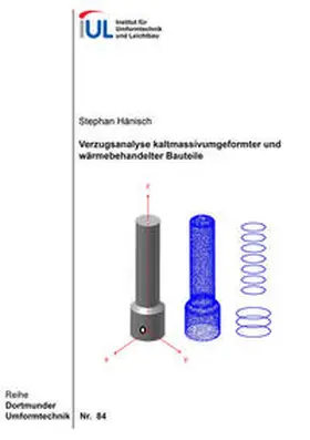 Hänisch |  Verzugsanalyse kaltmassivumgeformter und wärmebehandelter Bauteile | Buch |  Sack Fachmedien