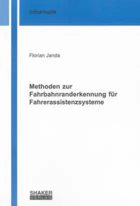 Janda |  Methoden zur Fahrbahnranderkennung für Fahrerassistenzsysteme | Buch |  Sack Fachmedien