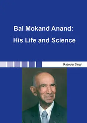 Singh |  Bal Mokand Anand: His Life and Science | Buch |  Sack Fachmedien