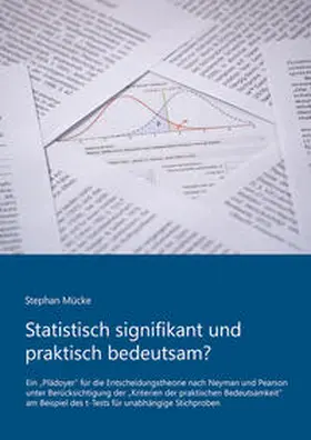 Mücke |  Statistisch signifikant und praktisch bedeutsam? | Buch |  Sack Fachmedien