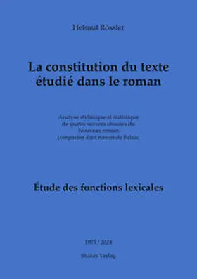 Rössler |  La constitution du texte étudié dans le roman | Buch |  Sack Fachmedien