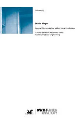 Meyer |  Neural Networks for Video Intra Prediction | Buch |  Sack Fachmedien