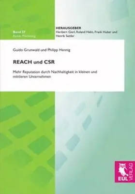 Grunwald / Hennig |  REACH und CSR | Buch |  Sack Fachmedien