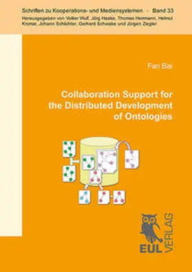 Bai |  Collaboration Support for the Distributed Development of Ontologies | Buch |  Sack Fachmedien