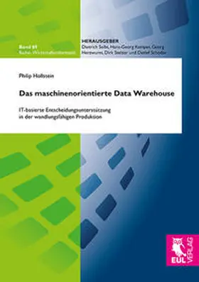 Hollstein |  Das maschinenorientierte Data Warehouse | Buch |  Sack Fachmedien