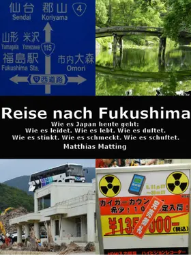 Matting |  Reise nach Fukushima | eBook | Sack Fachmedien