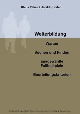 Palme |  Weiterbildung: Warum, Suchen und Finden, ausgewählte Fallbeispiele, Beurteilungskriterien | eBook | Sack Fachmedien