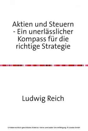 Reich |  Aktien und Steuern | eBook | Sack Fachmedien