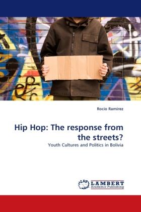 Ramirez |  Hip Hop: The response from the streets? | Buch |  Sack Fachmedien