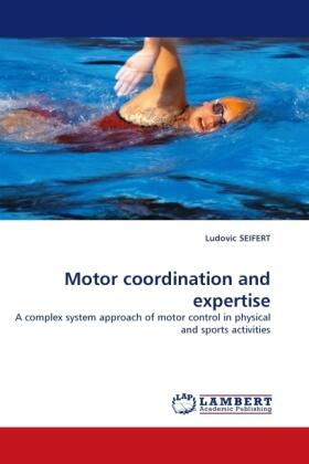 Seifert |  Motor coordination and expertise | Buch |  Sack Fachmedien
