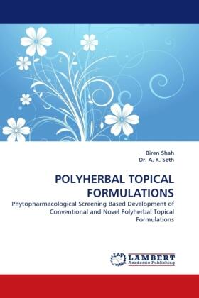 Shah |  POLYHERBAL TOPICAL FORMULATIONS | Buch |  Sack Fachmedien