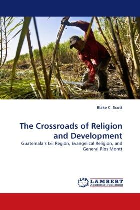 Scott |  The Crossroads of Religion and Development | Buch |  Sack Fachmedien