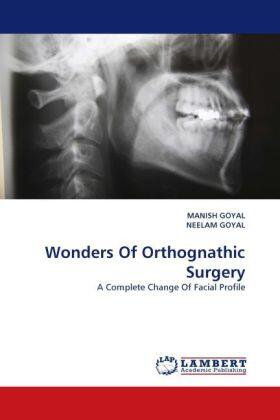 Goyal |  Wonders Of Orthognathic Surgery | Buch |  Sack Fachmedien
