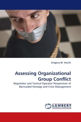 Vecchi |  Assessing Organizational Group Conflict | Buch |  Sack Fachmedien