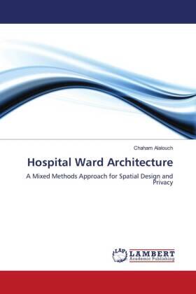 Alalouch |  Hospital Ward Architecture | Buch |  Sack Fachmedien