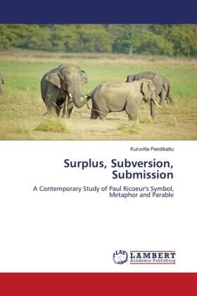 Pandikattu |  Surplus, Subversion, Submission | Buch |  Sack Fachmedien