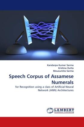 Sarma / Dutta |  Speech Corpus of Assamese Numerals | Buch |  Sack Fachmedien