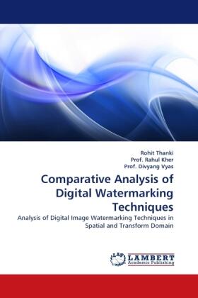 Thanki |  Comparative Analysis of Digital Watermarking Techniques | Buch |  Sack Fachmedien