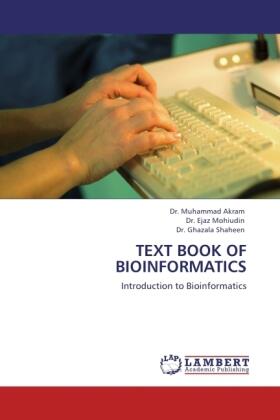 Akram |  TEXT BOOK OF BIOINFORMATICS | Buch |  Sack Fachmedien