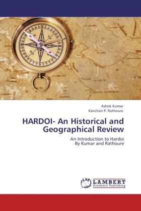 Kumar / Rathoure |  HARDOI- An Historical and Geographical Review | Buch |  Sack Fachmedien