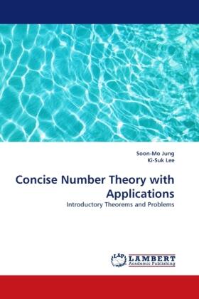 Jung / Lee |  Concise Number Theory with Applications | Buch |  Sack Fachmedien
