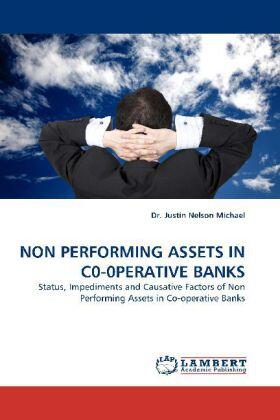 Michael |  NON PERFORMING ASSETS IN C0-0PERATIVE BANKS | Buch |  Sack Fachmedien
