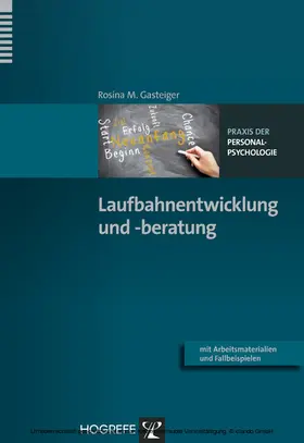 Gasteiger |  Laufbahnentwicklung und -beratung | eBook | Sack Fachmedien