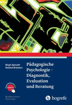 Spinath / Brünken |  Pädagogische Psychologie – Diagnostik, Evaluation und Beratung | eBook | Sack Fachmedien