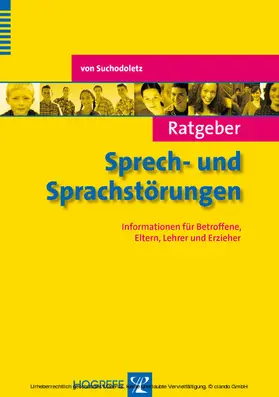 von Suchodoletz |  Ratgeber Sprech- und Sprachstörungen | eBook | Sack Fachmedien