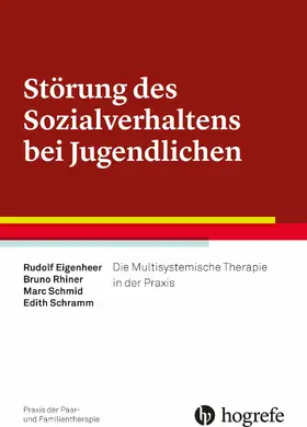 Eigenheer / Rhiner / Schmid |  Störung des Sozialverhaltens bei Jugendlichen | eBook | Sack Fachmedien