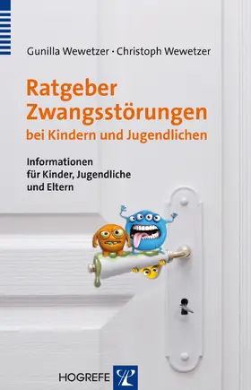 Wewetzer | Ratgeber Zwangsstörungen bei Kindern und Jugendlichen | E-Book | sack.de