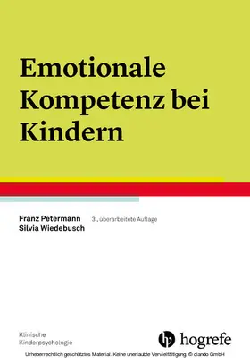 Petermann / Wiedebusch |  Emotionale Kompetenz bei Kindern | eBook | Sack Fachmedien