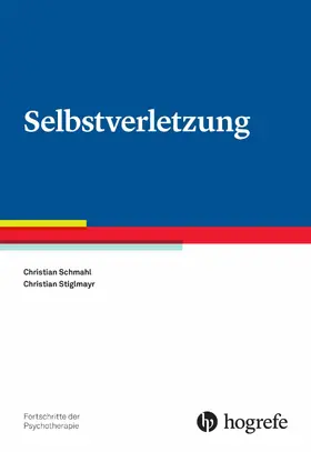 Schmahl / Stiglmayr |  Selbstverletzung | eBook | Sack Fachmedien