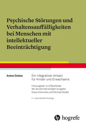 Došen / Dosen |  Psychische Störungen und Verhaltensauffälligkeiten bei Menschen mit intellektueller Beeinträchtigung | eBook | Sack Fachmedien