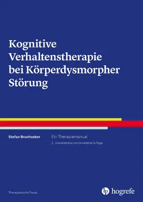 Brunhoeber | Kognitive Verhaltenstherapie bei Körperdysmorpher Störung | E-Book | sack.de