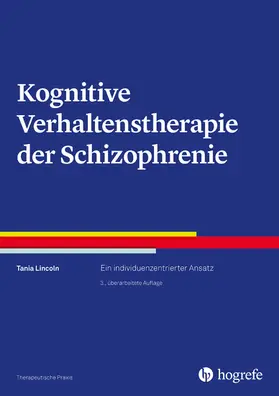 Lincoln |  Kognitive Verhaltenstherapie der Schizophrenie | eBook | Sack Fachmedien