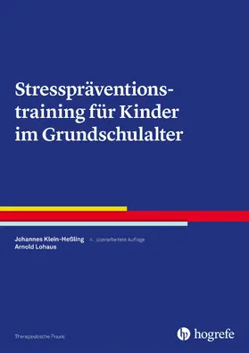 Klein-Heßling / Lohaus |  Stresspräventionstraining für Kinder im Grundschulalter | eBook | Sack Fachmedien