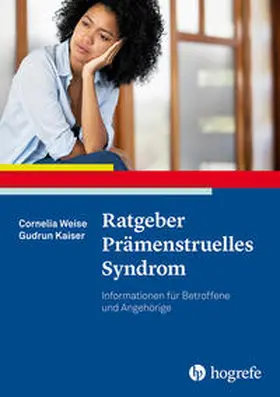 Weise / Kaiser | Ratgeber Prämenstruelles Syndrom | E-Book | sack.de