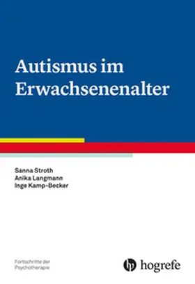 Kamp-Becker / Stroth / Langmann |  Autismus im Erwachsenenalter | eBook | Sack Fachmedien