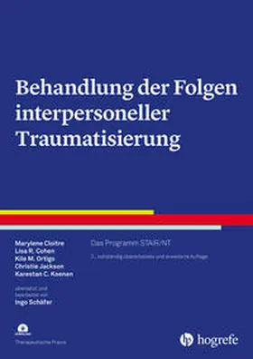 Cloitre / Cohen / Ortigo | Behandlung der Folgen interpersoneller Traumatisierung | E-Book | sack.de