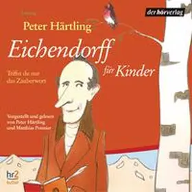 Härtling |  Eichendorff für Kinder | Sonstiges |  Sack Fachmedien